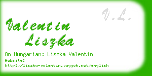 valentin liszka business card